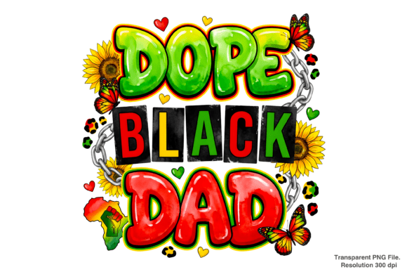 Celebrating Fatherhood with Style: The Ultimate Guide to the Dope Black Dad PNG