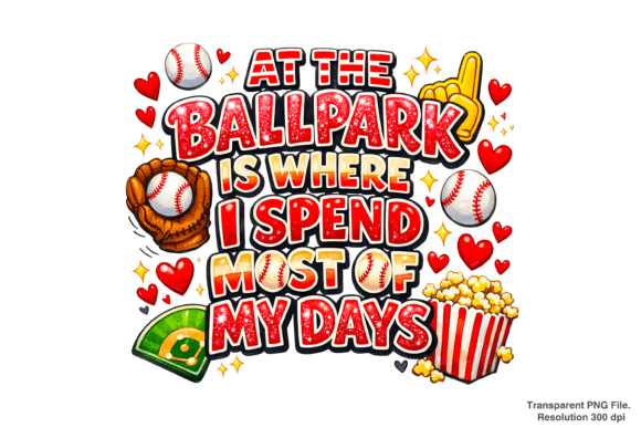 Designing with Confidence: Your Guide to the At the Ballpark Baseball Mom PNG