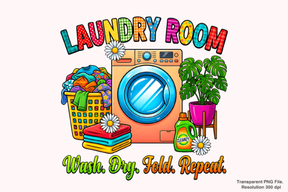 Laundry Room Quotes PNG: Clean Design for DIY Projects